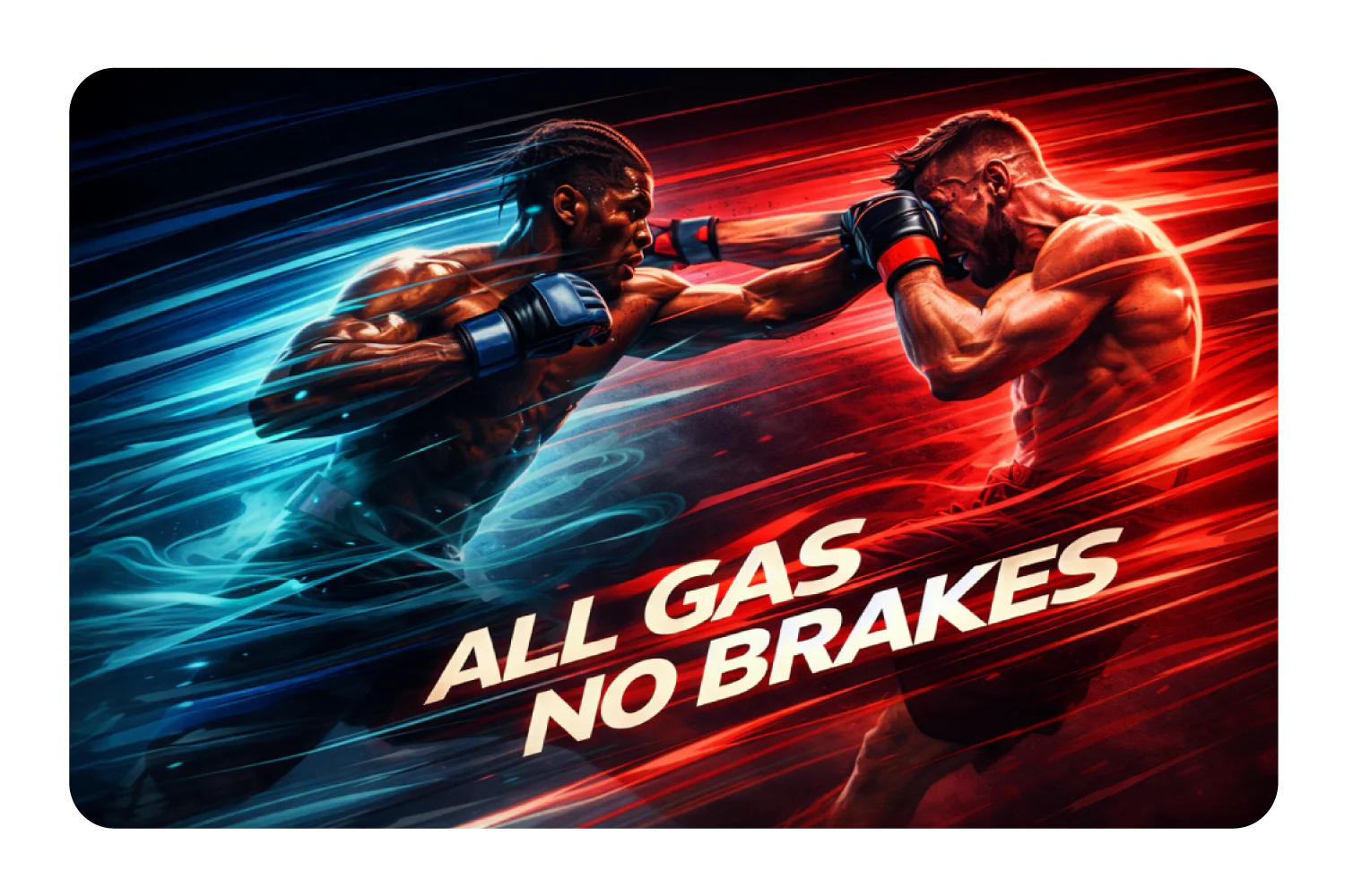 All Gas No Brakes