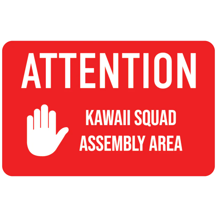 Attention:Kawaii Squad