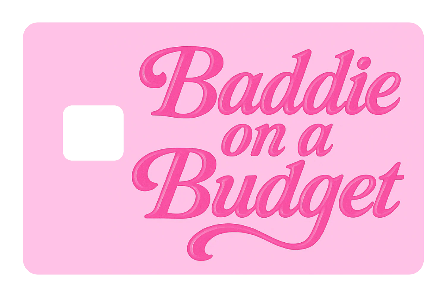 Baddie On a Budget - Image 3