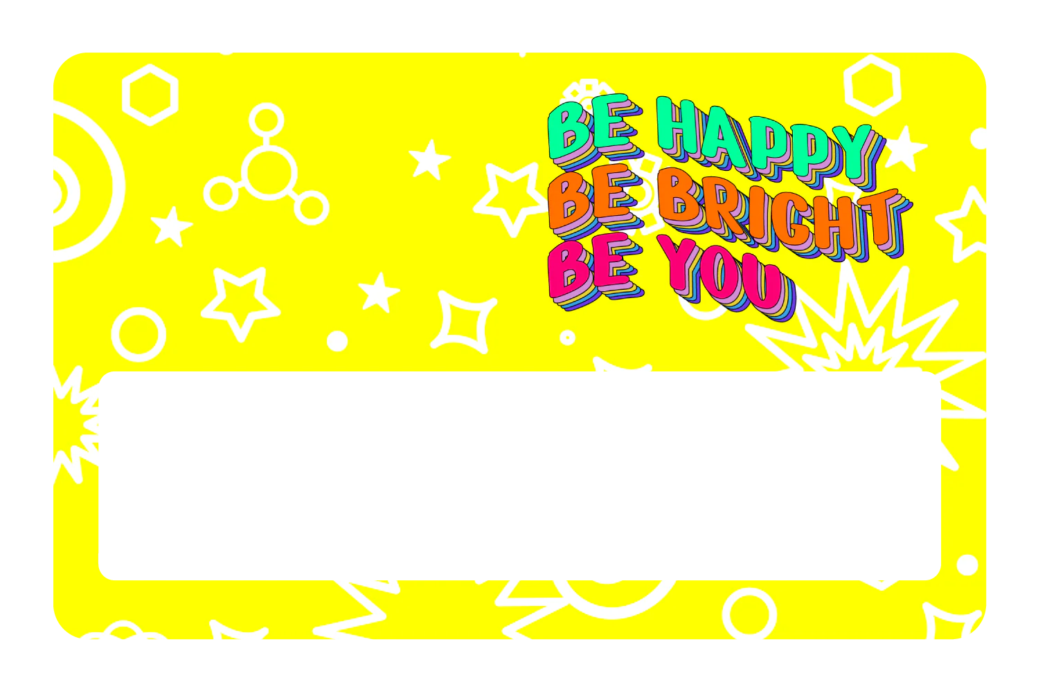 Be Happy. Be Bright. - Image 6