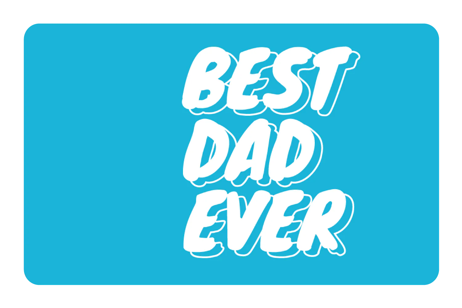 Best Dad Ever