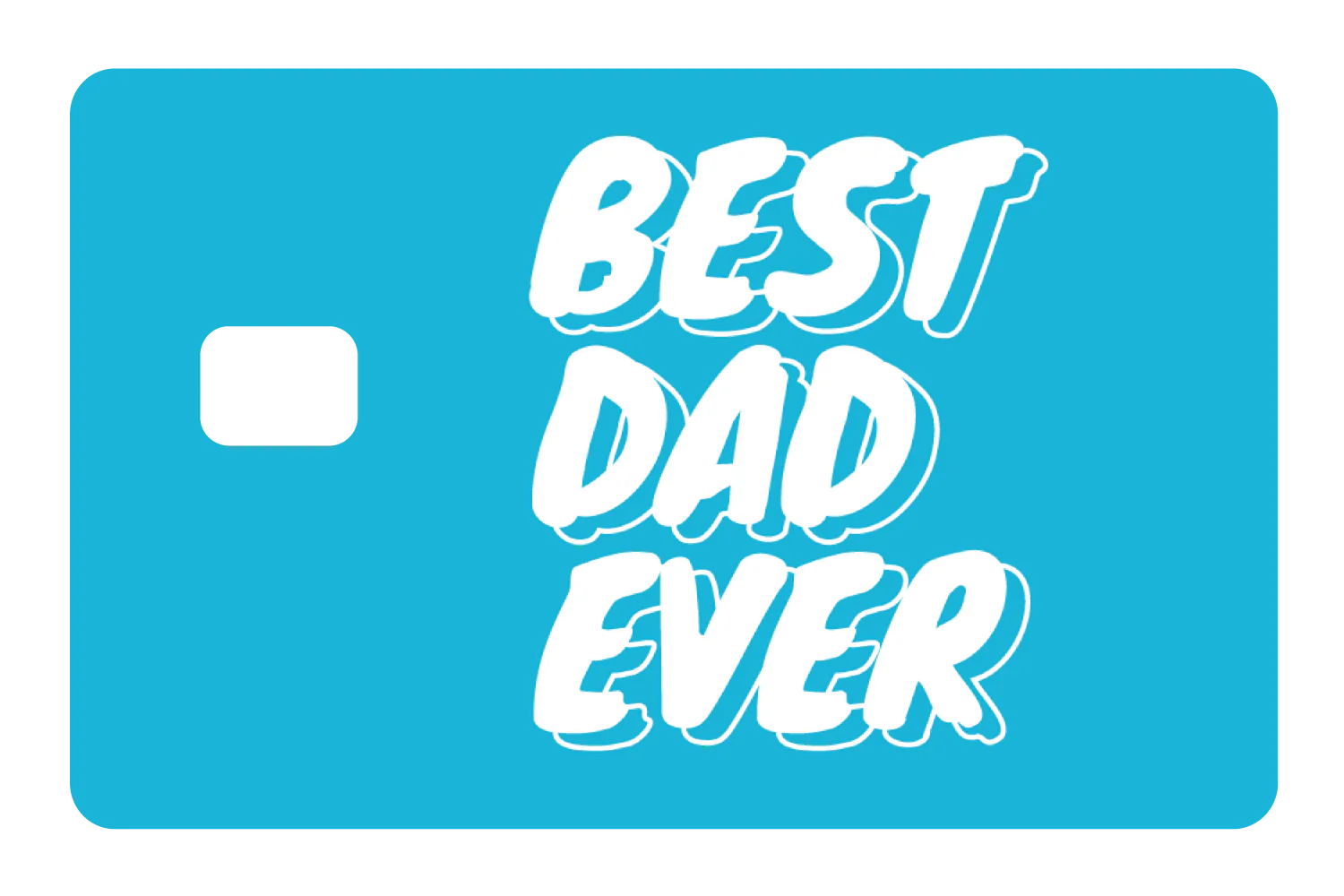 Best Dad Ever - Image 2