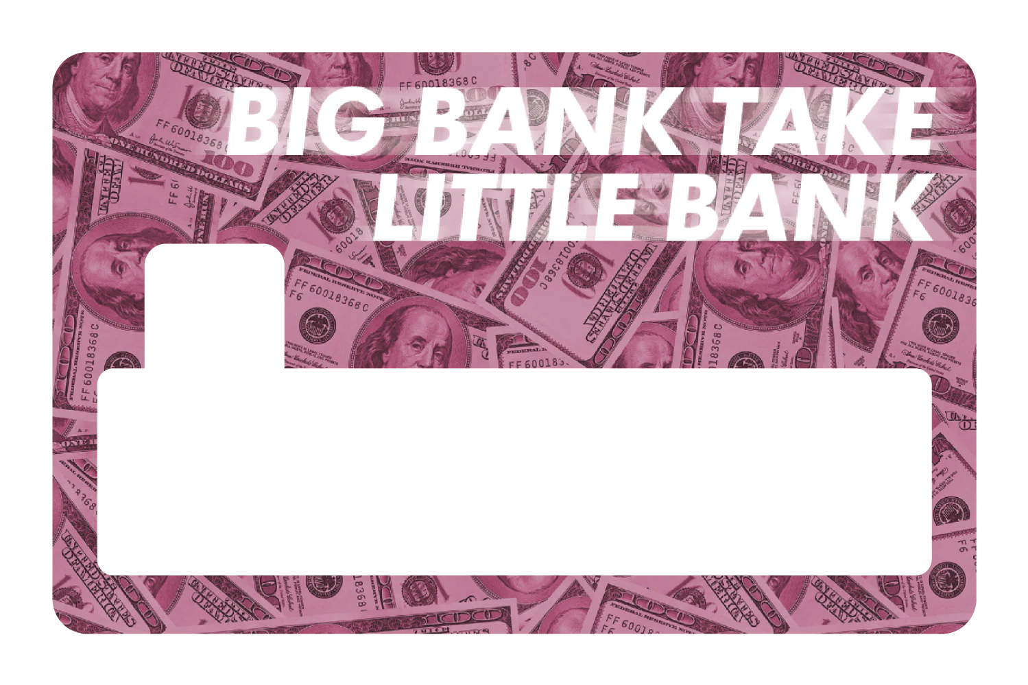 Big Bank Take Little Bank - Image 4