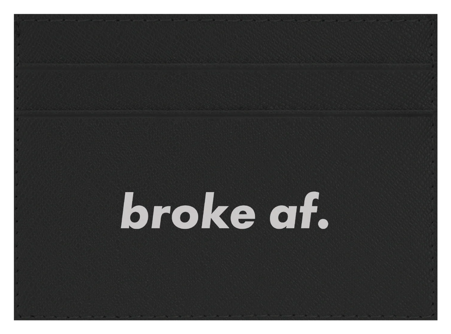 Broke AF - Image 4
