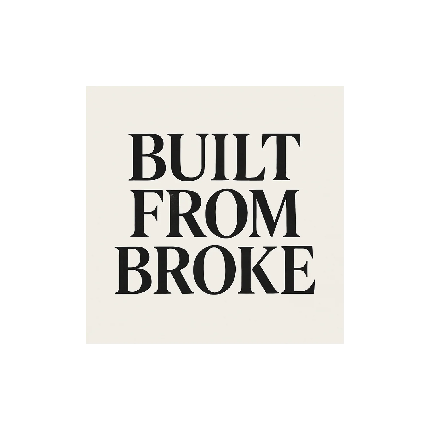Built From Broke - Image 2
