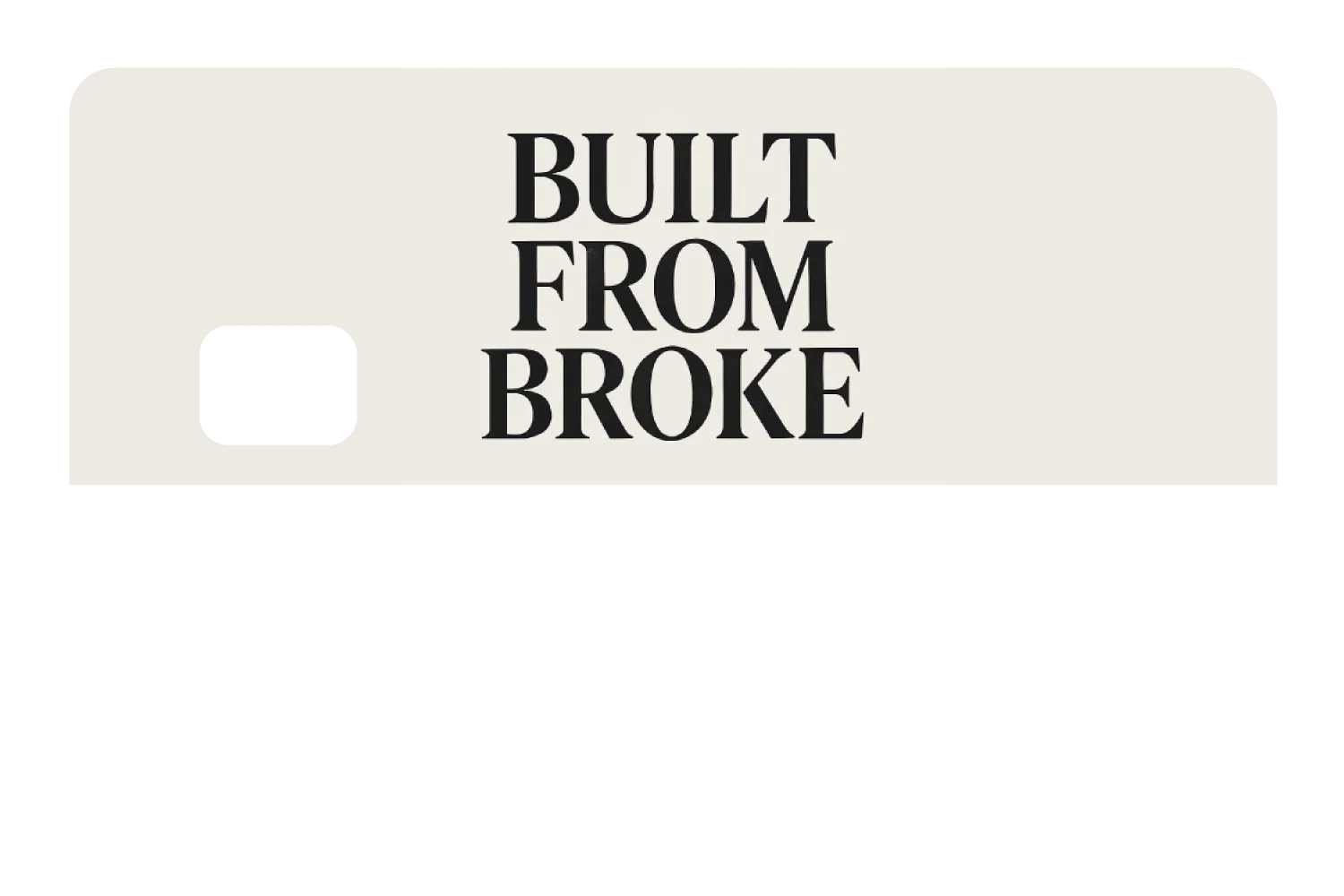 Built From Broke - Image 8