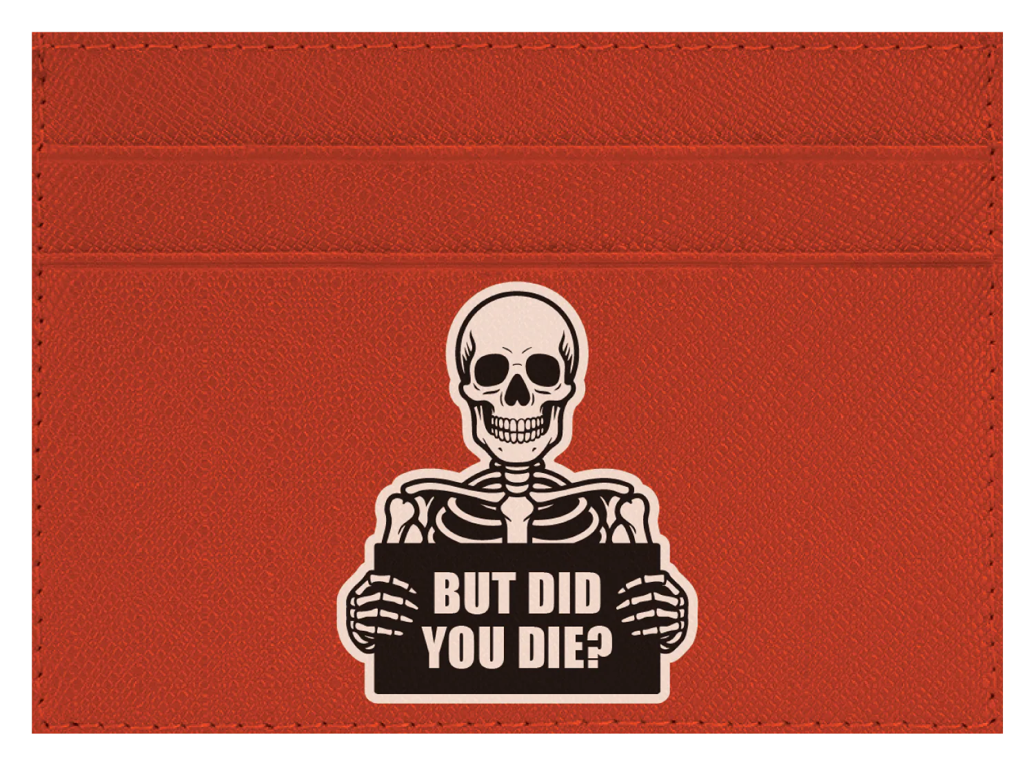 But Did You Die? - Image 6