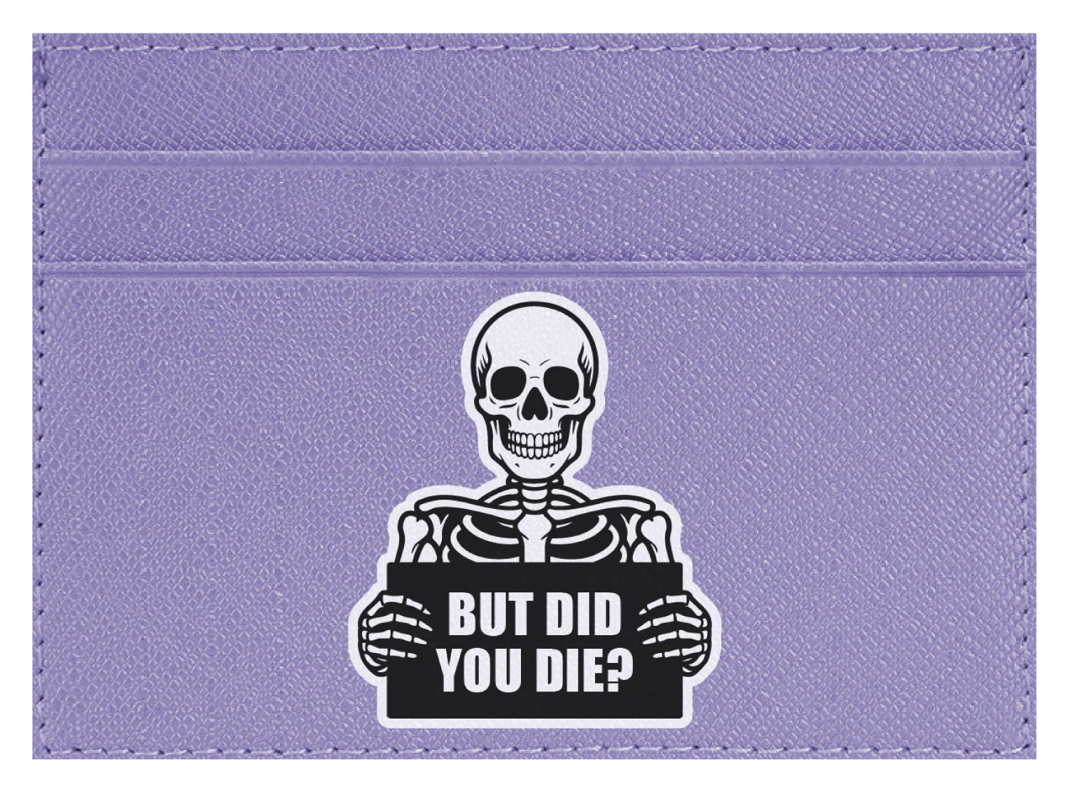 But Did You Die? - Image 8