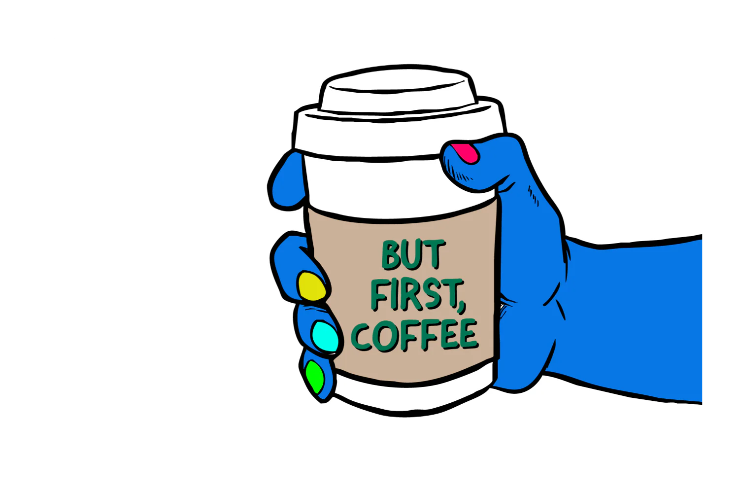 But First Coffee - Image 3