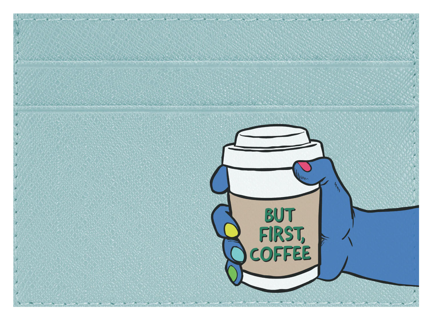 But First Coffee - Image 6