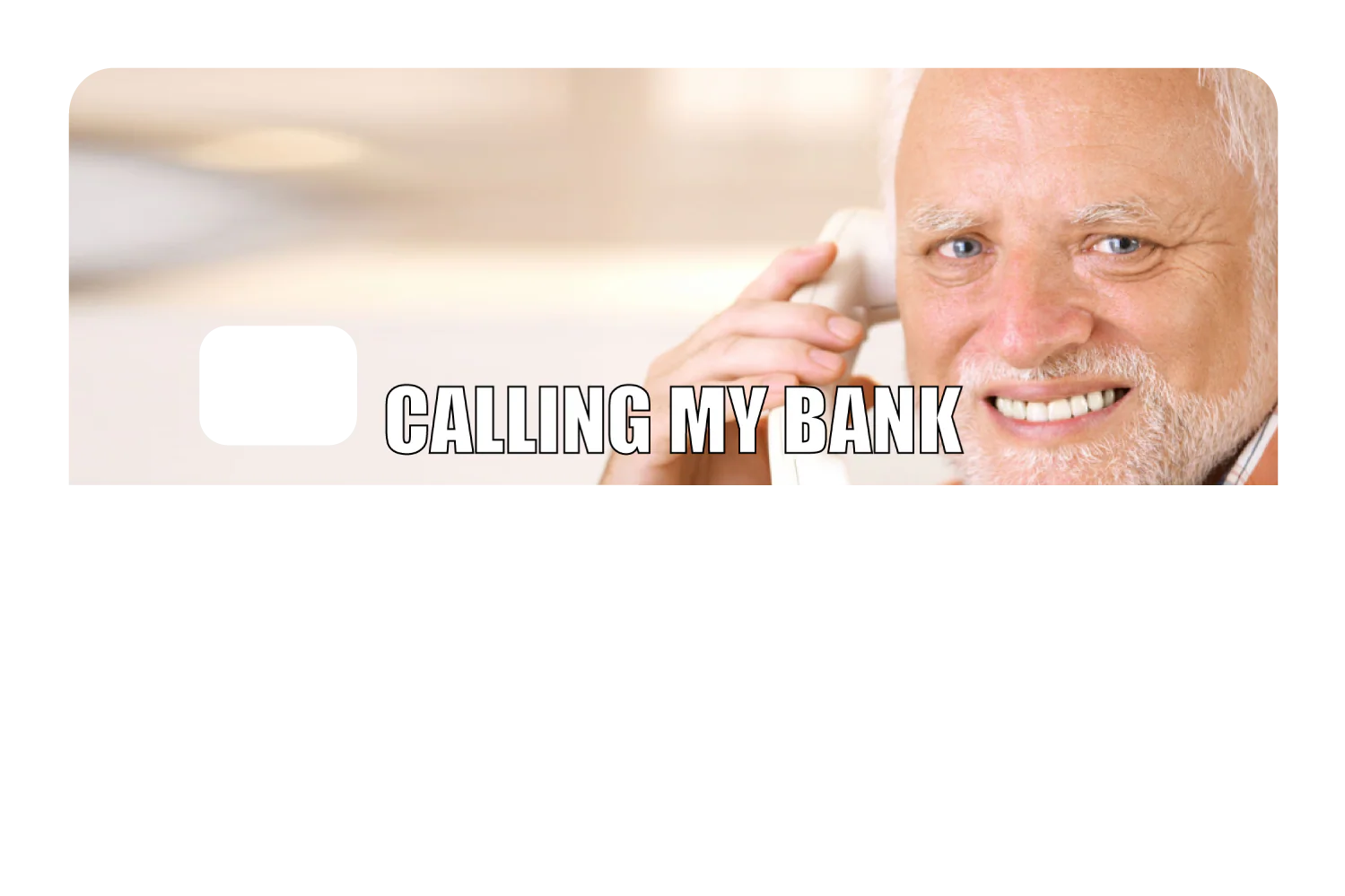 Calling My Bank - Image 8