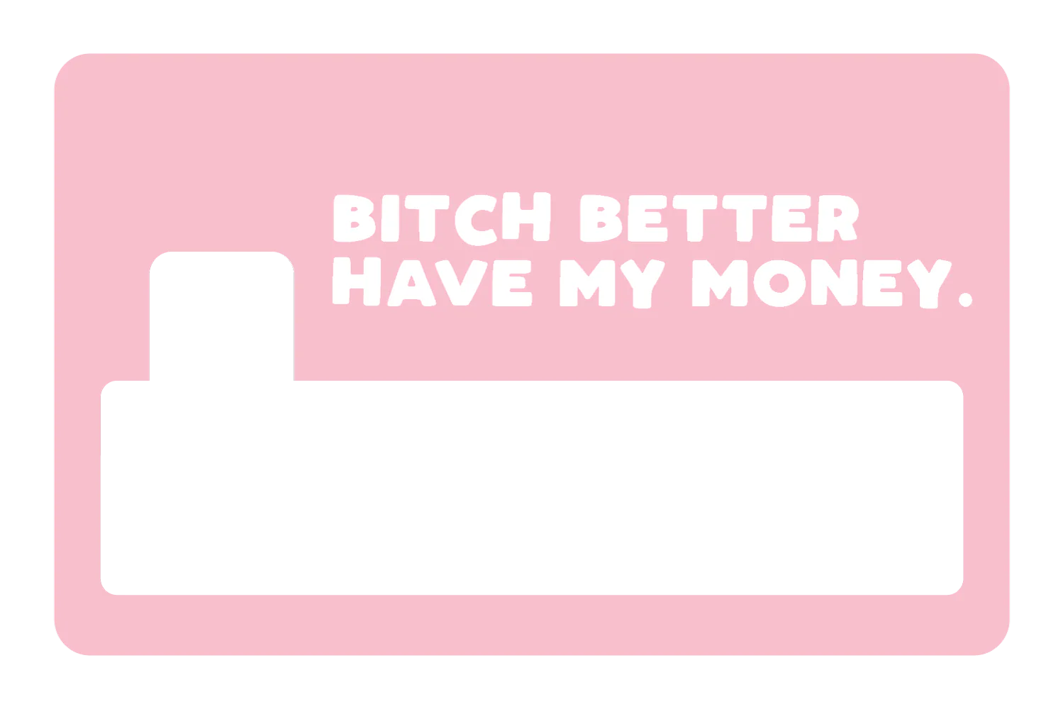 B*tch Money - Image 4