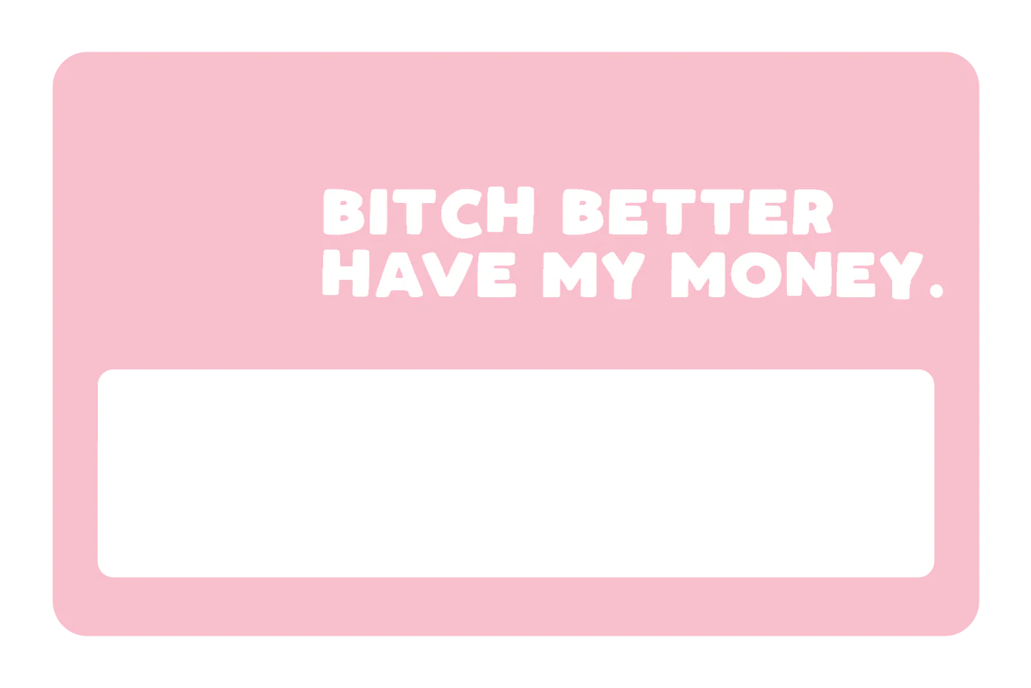 B*tch Money - Image 6