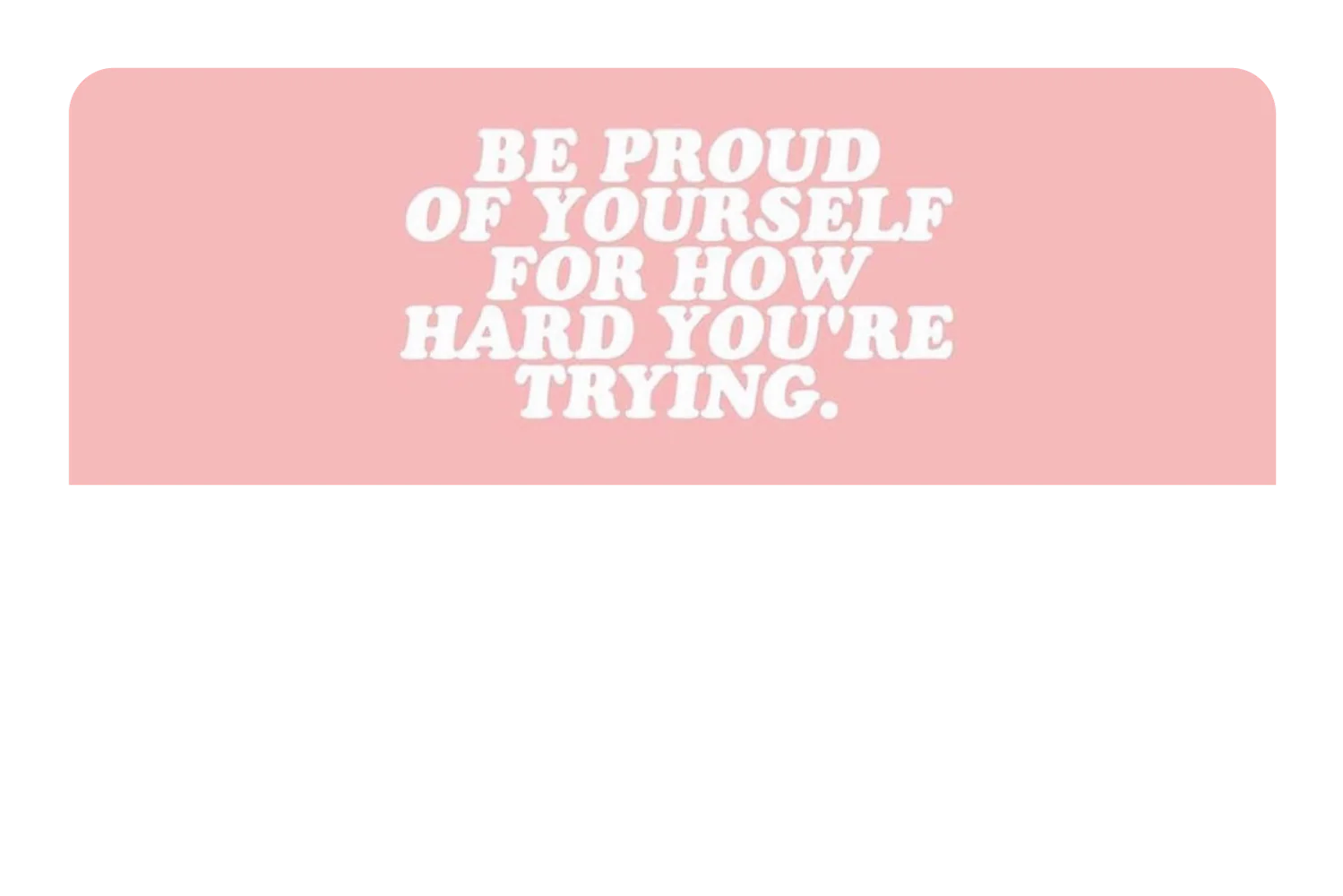 Be Proud of Yourself - Image 9