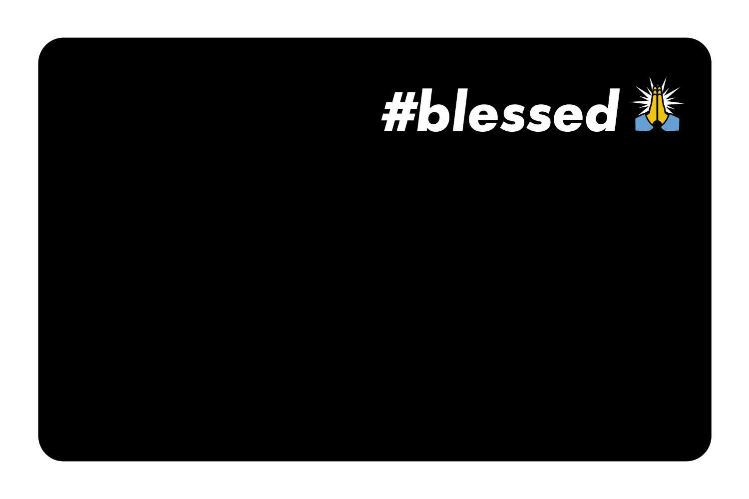 #Blessed - Image 10