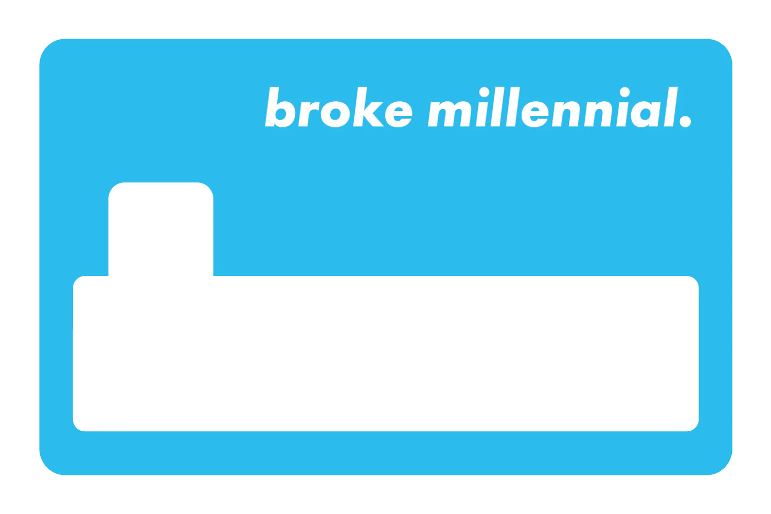 Broke Millennial - Image 14