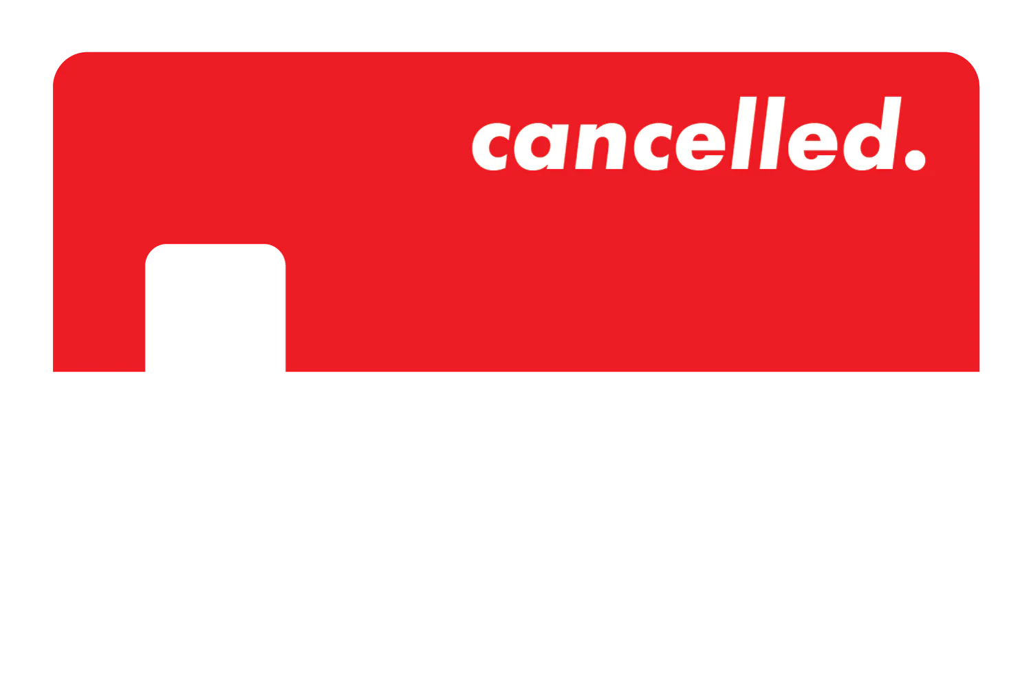 Cancelled - Image 27