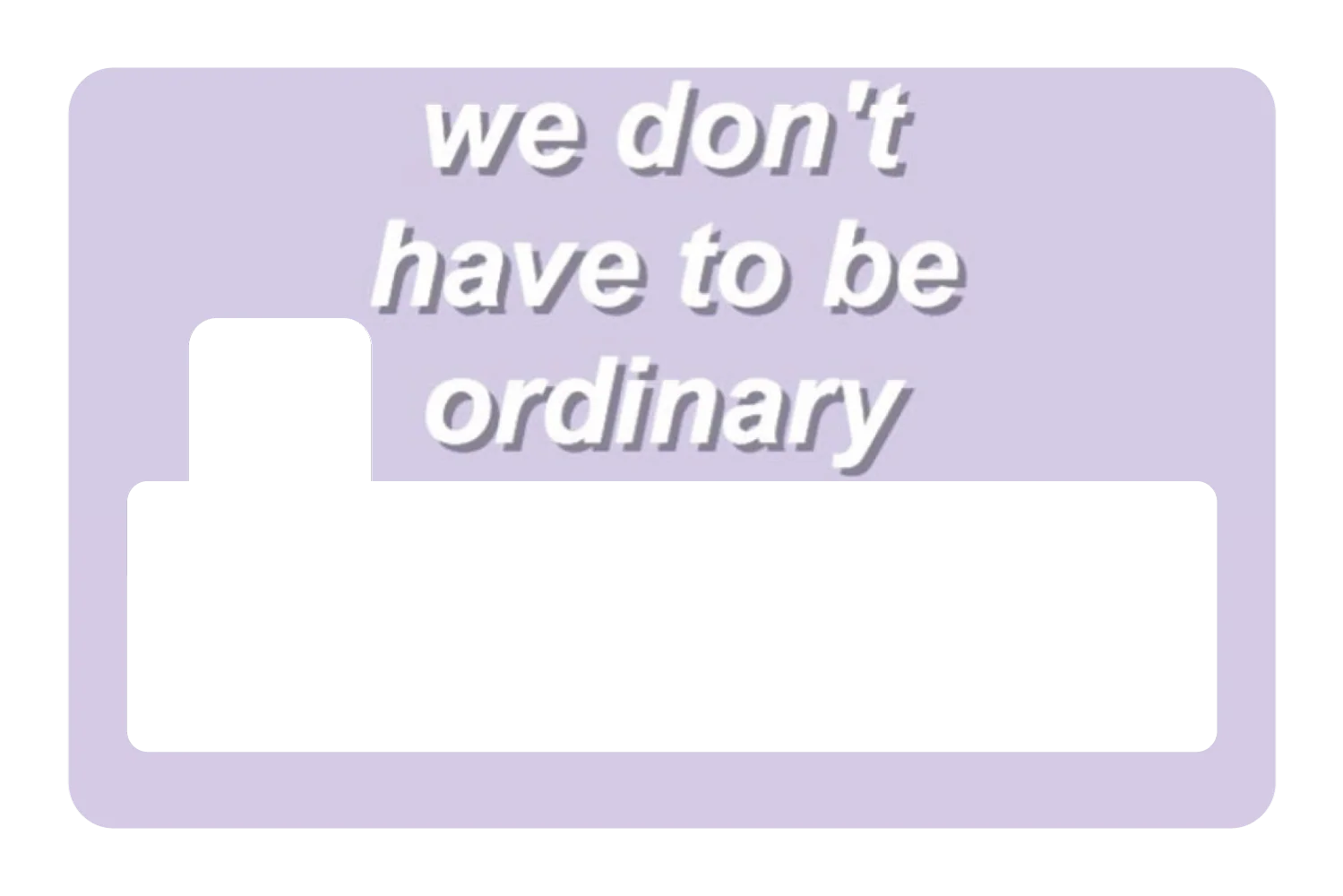 Dont Be Ordinary - Image 4