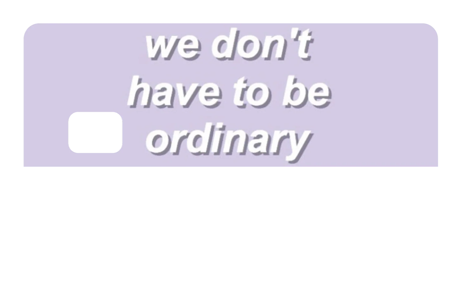 Dont Be Ordinary - Image 8