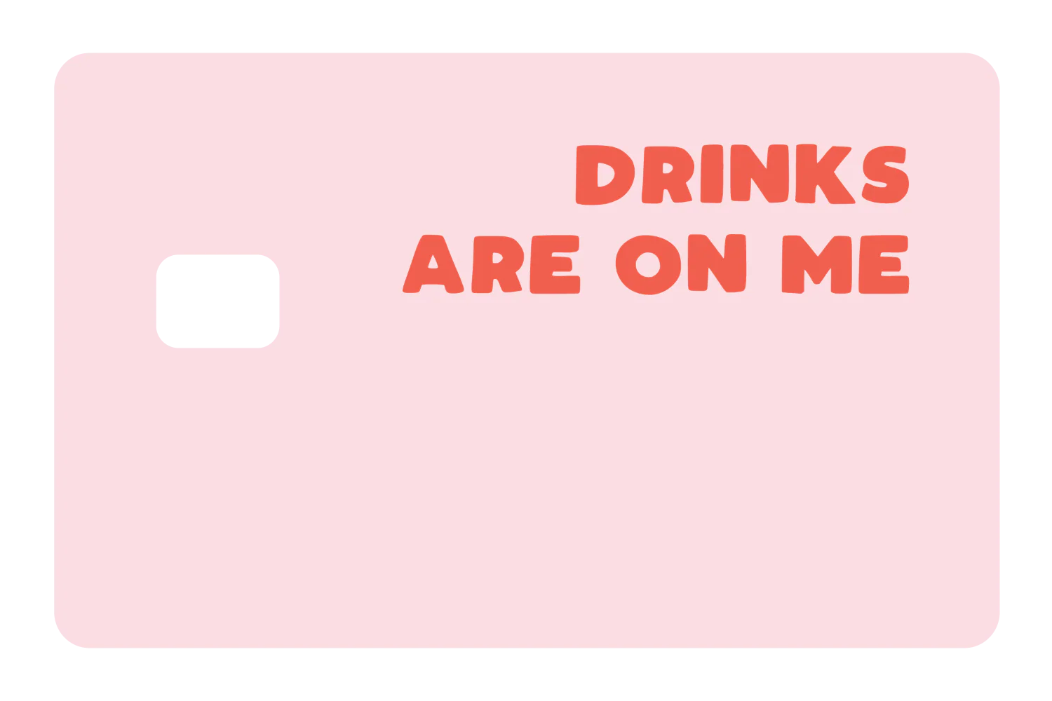 Drinks on Me - Image 3