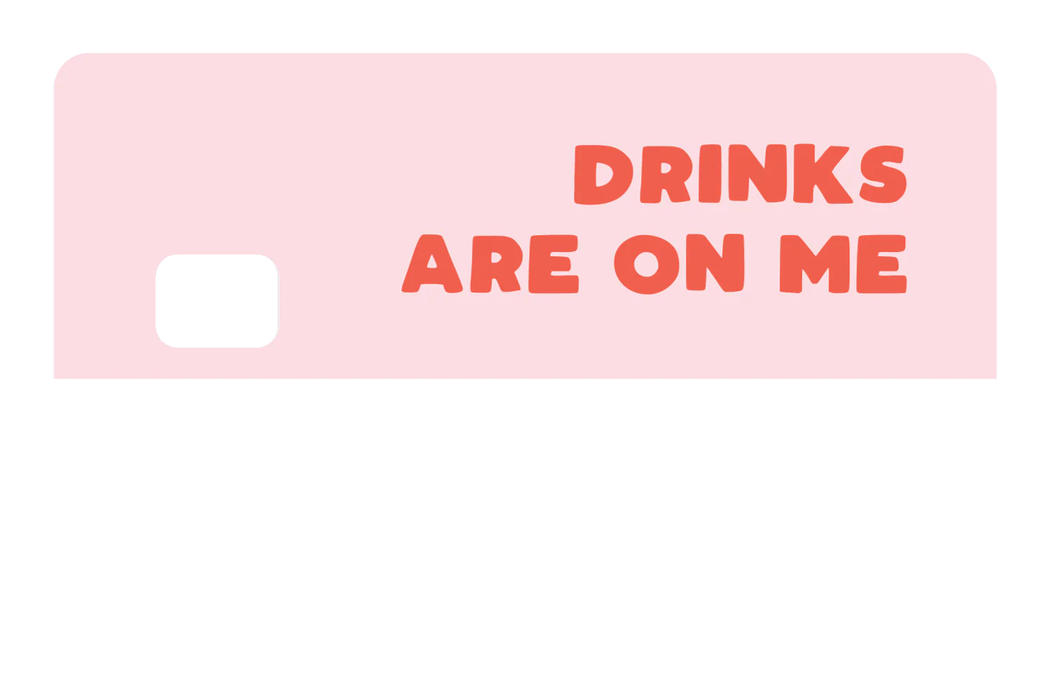 Drinks on Me - Image 8
