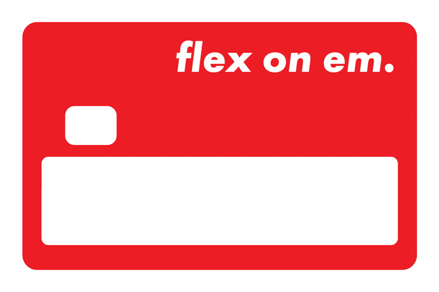 Flex on 'em - Image 19
