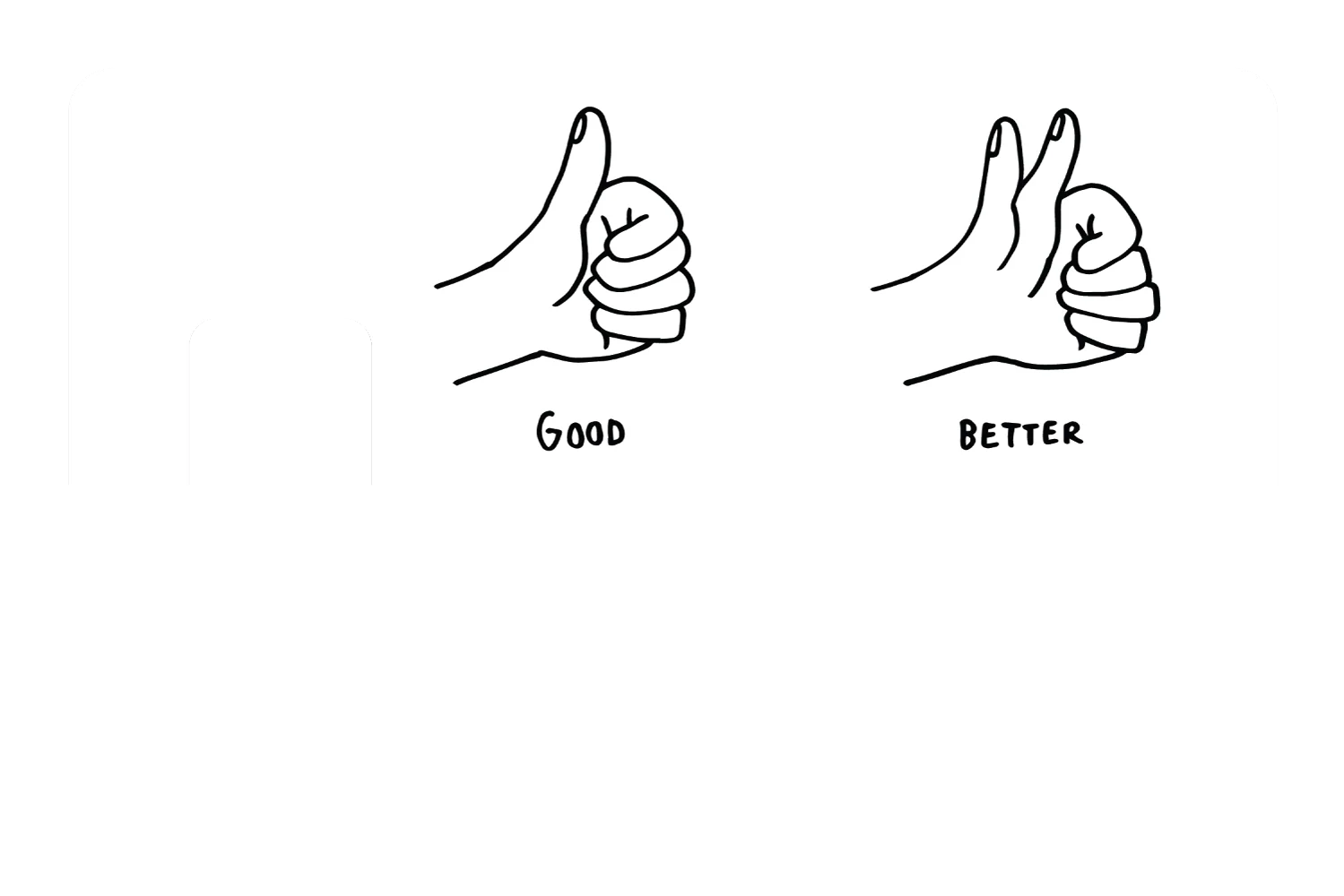 Good - Better - Image 7