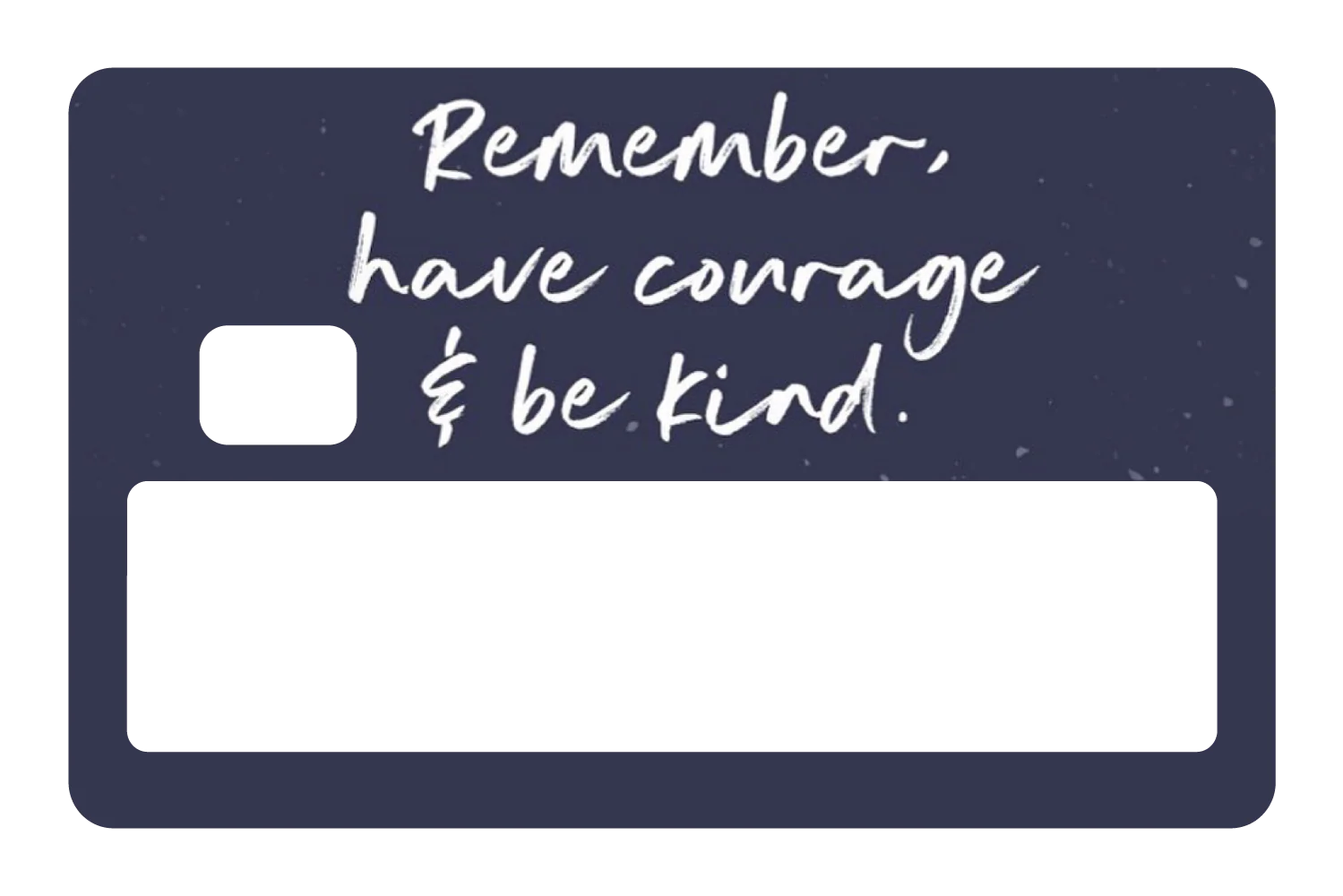 Have Courage & Be Kind - Image 5