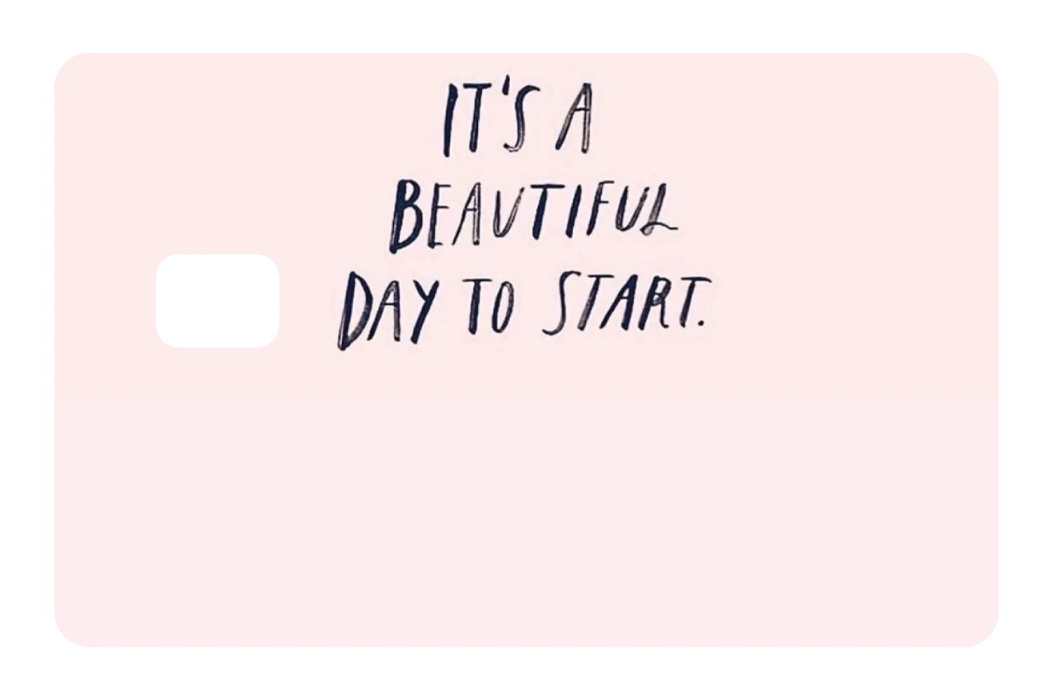 It's a Beautiful Day to Start - Image 3
