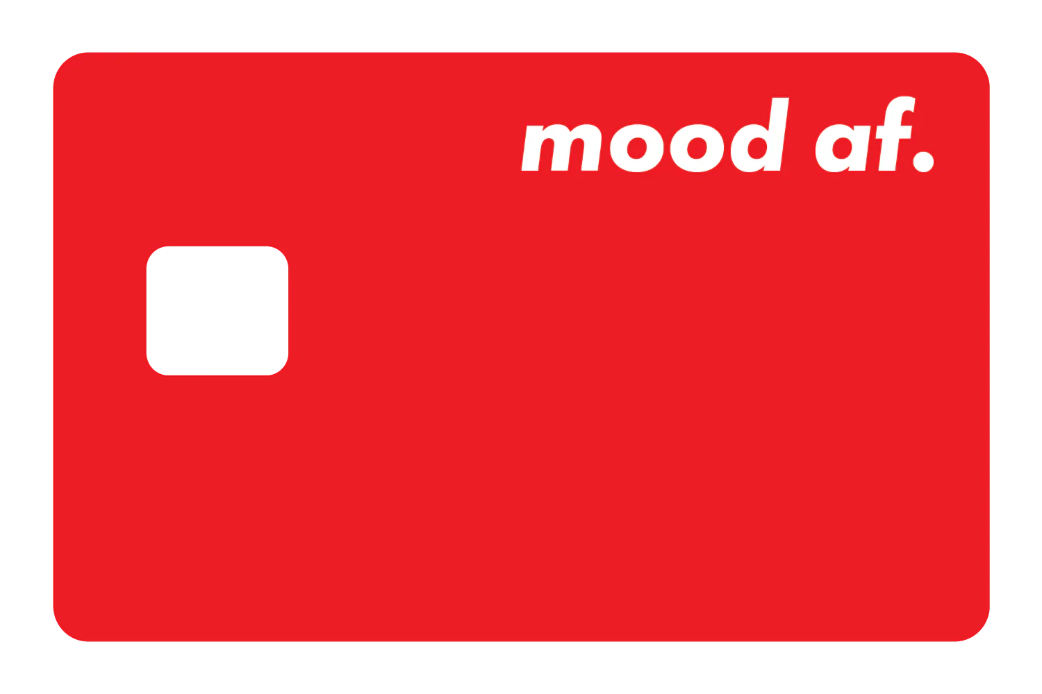 Mood AF - Image 4