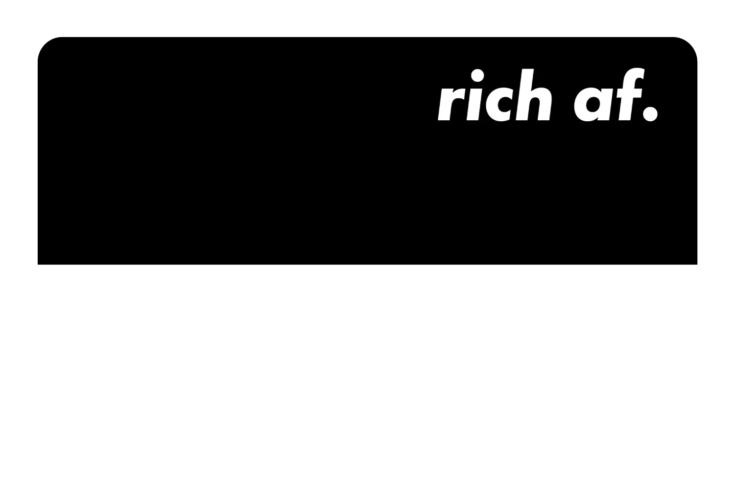 Rich AF - Image 32
