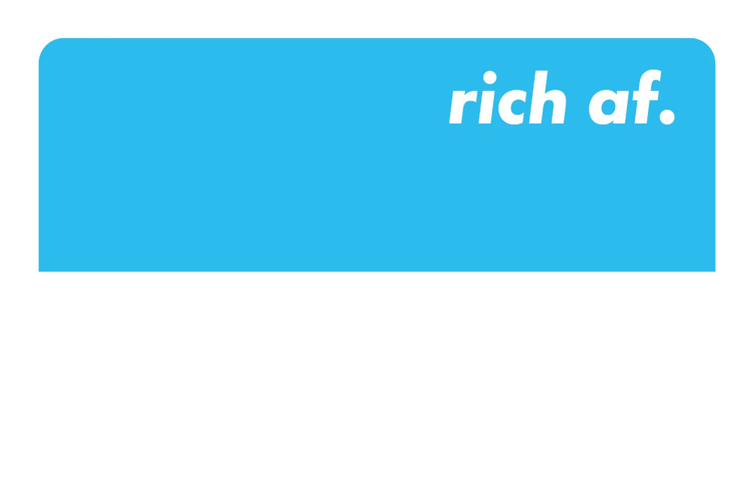Rich AF - Image 39