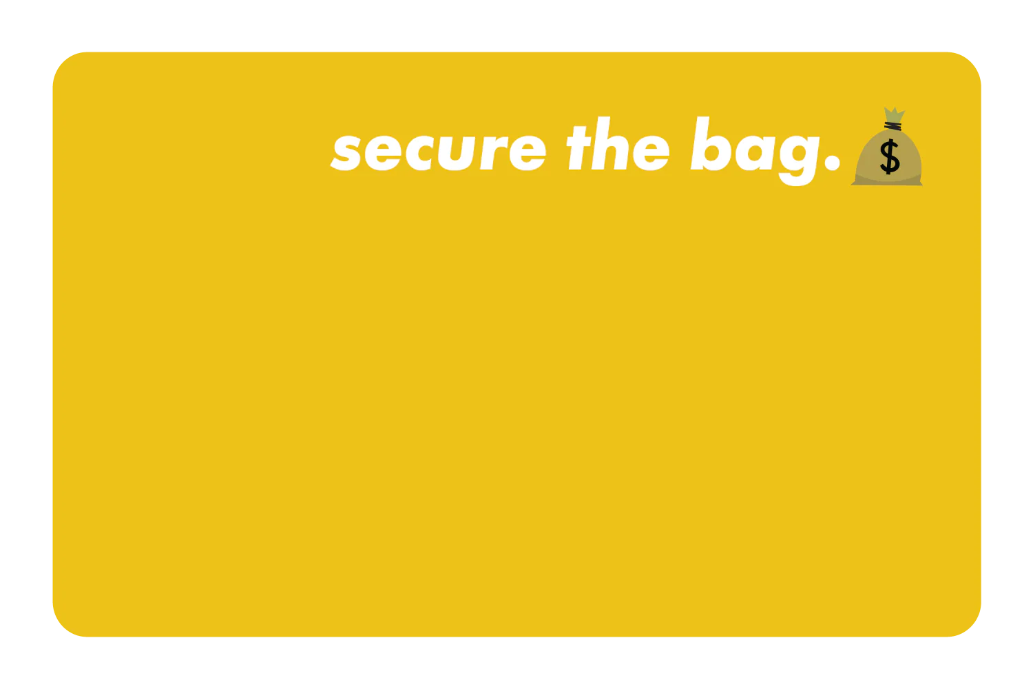 Secure The Bag - Image 14
