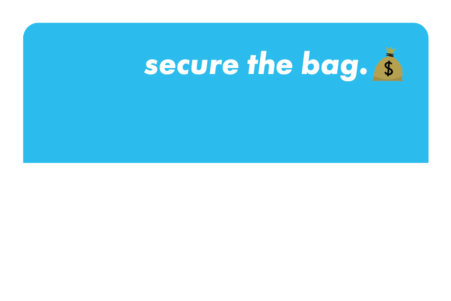 Secure The Bag - Image 35