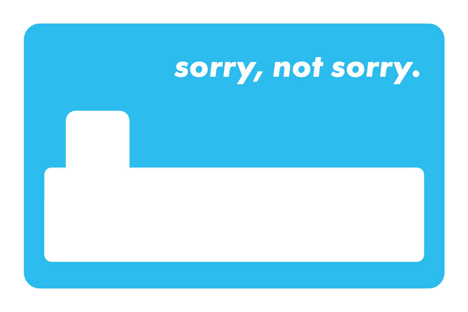 Sorry Not Sorry - Image 13