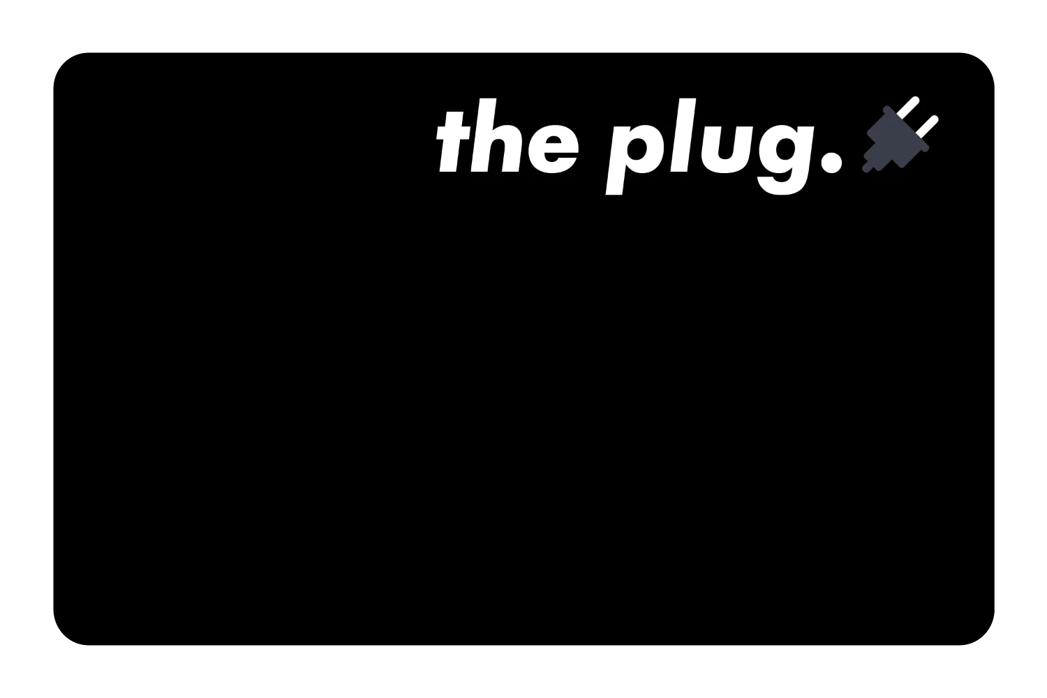 The Plug - Image 11