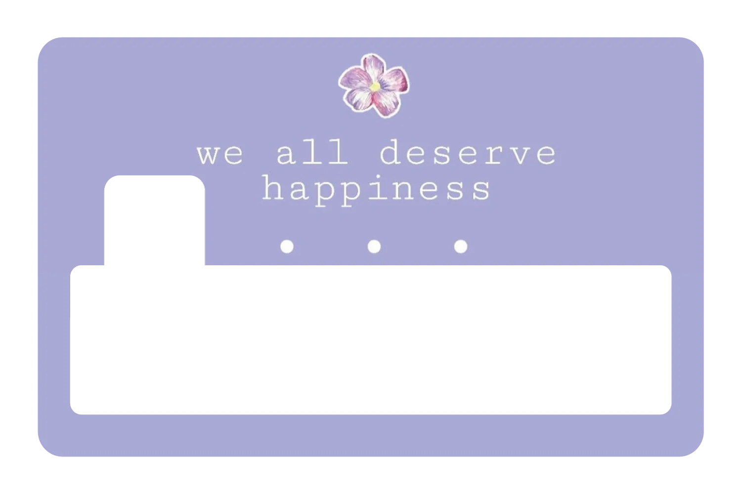 We All Deserve Happiness - Image 4