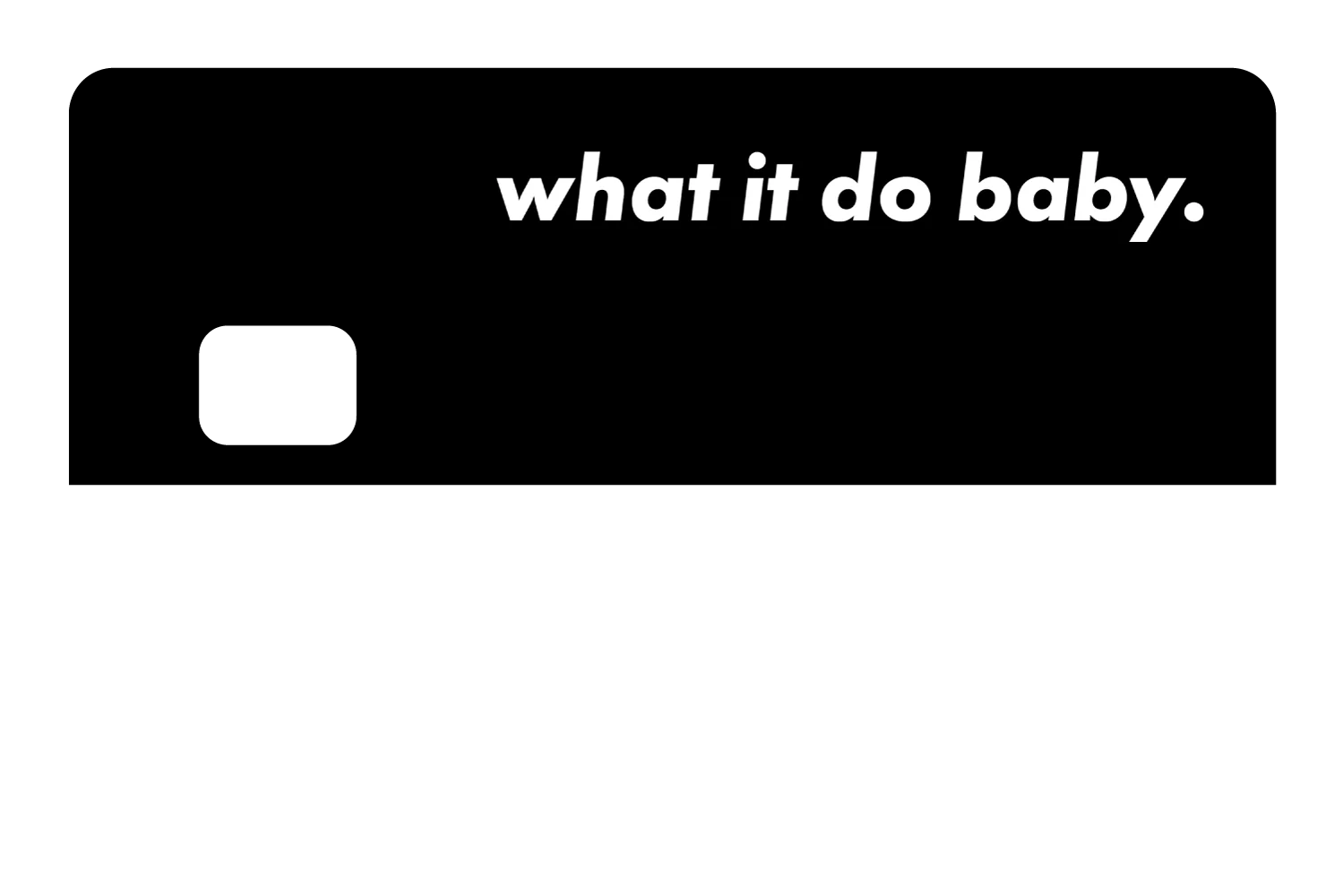 What It Do Baby - Image 30