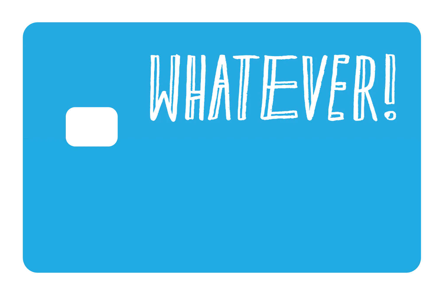 Whatever - Image 3