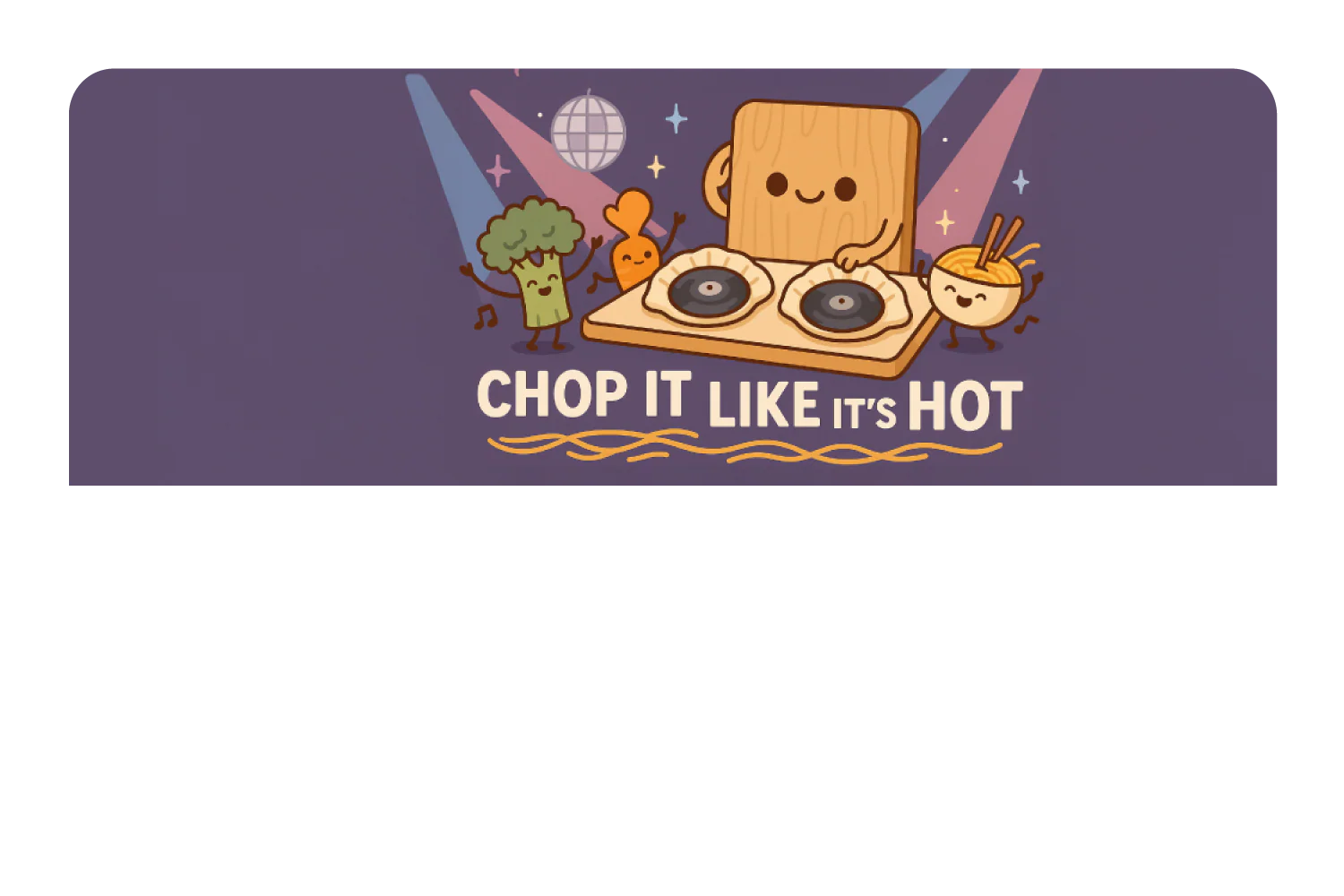 Chop It Like It's Hot - Image 9