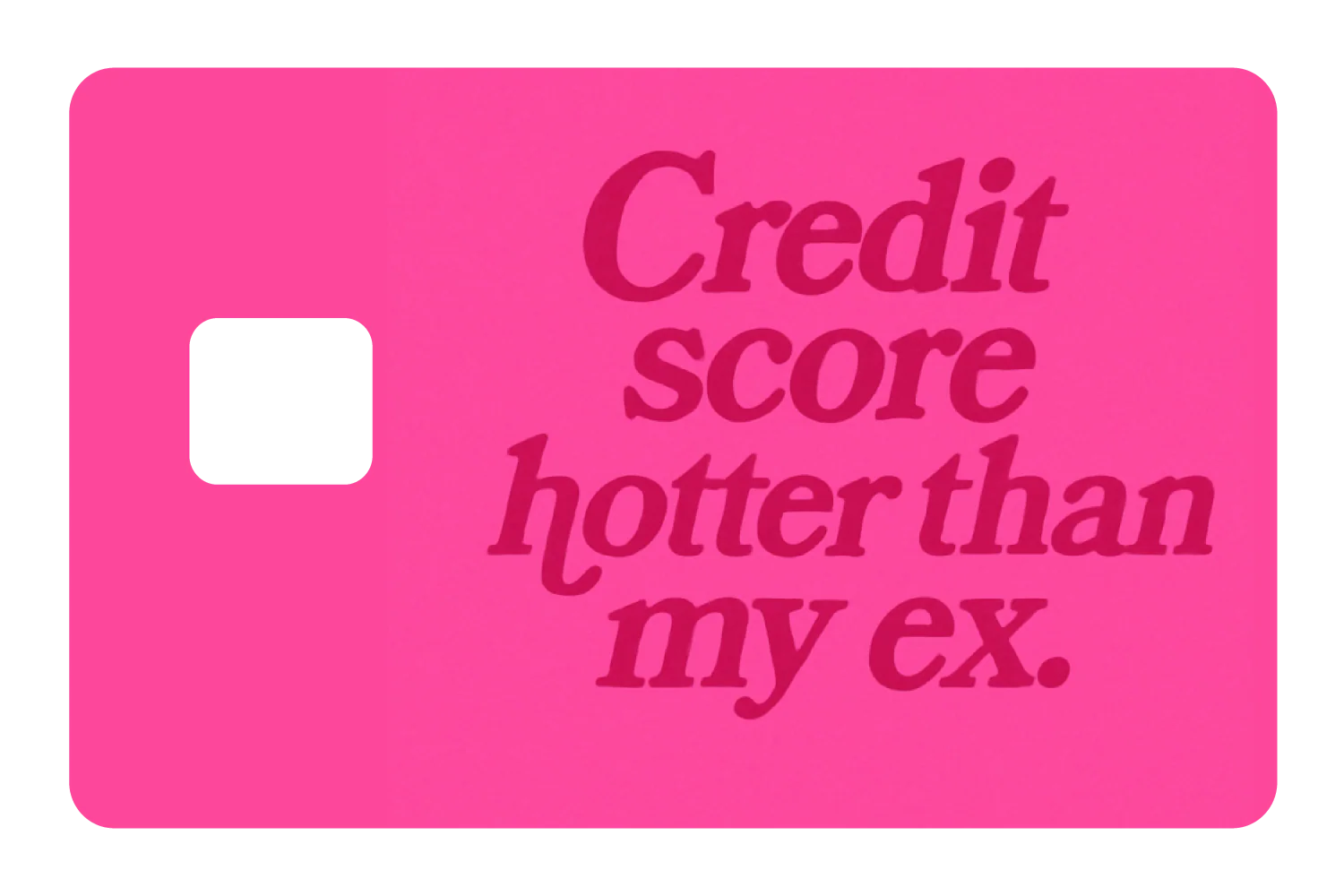 Credit Score Hotter Than My Ex - Image 3