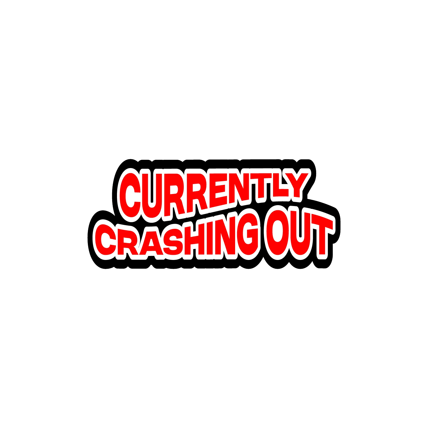 Currently Crashing Out - Image 3