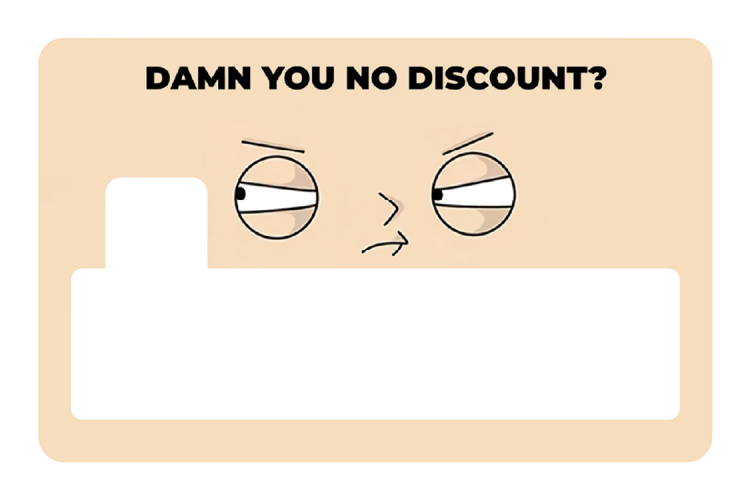 Damn You No Discount? - Image 4