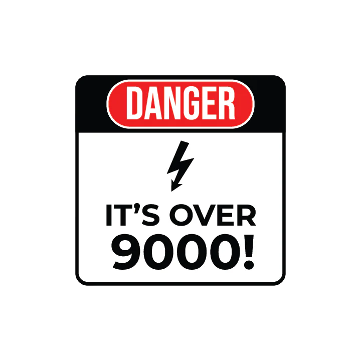 Danger: It's Over 9000! - Image 3