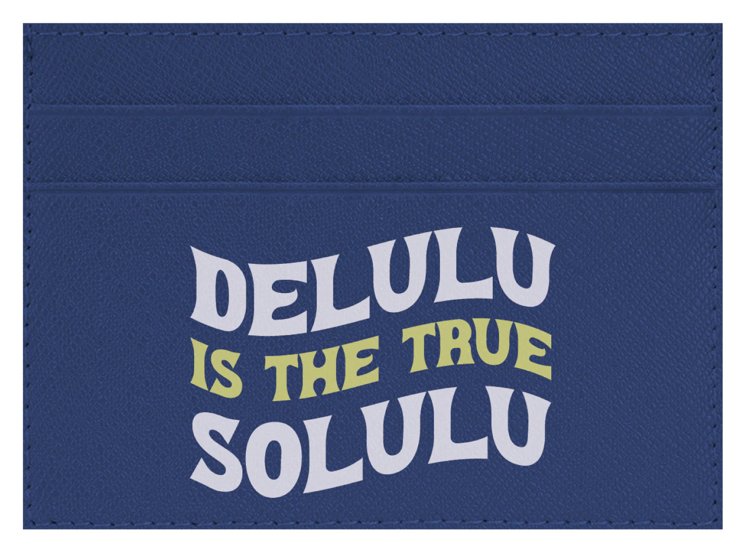 Delulu Is The True Solulu - Image 2