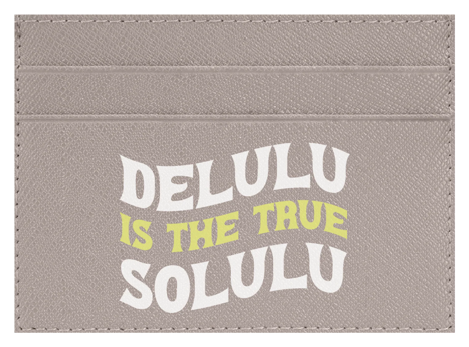 Delulu Is The True Solulu - Image 4