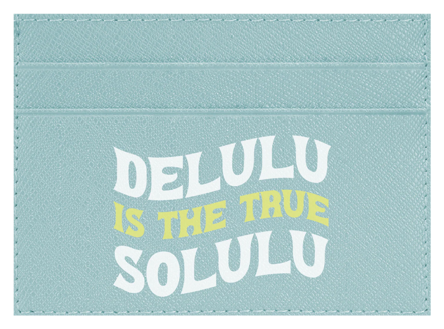 Delulu Is The True Solulu - Image 6