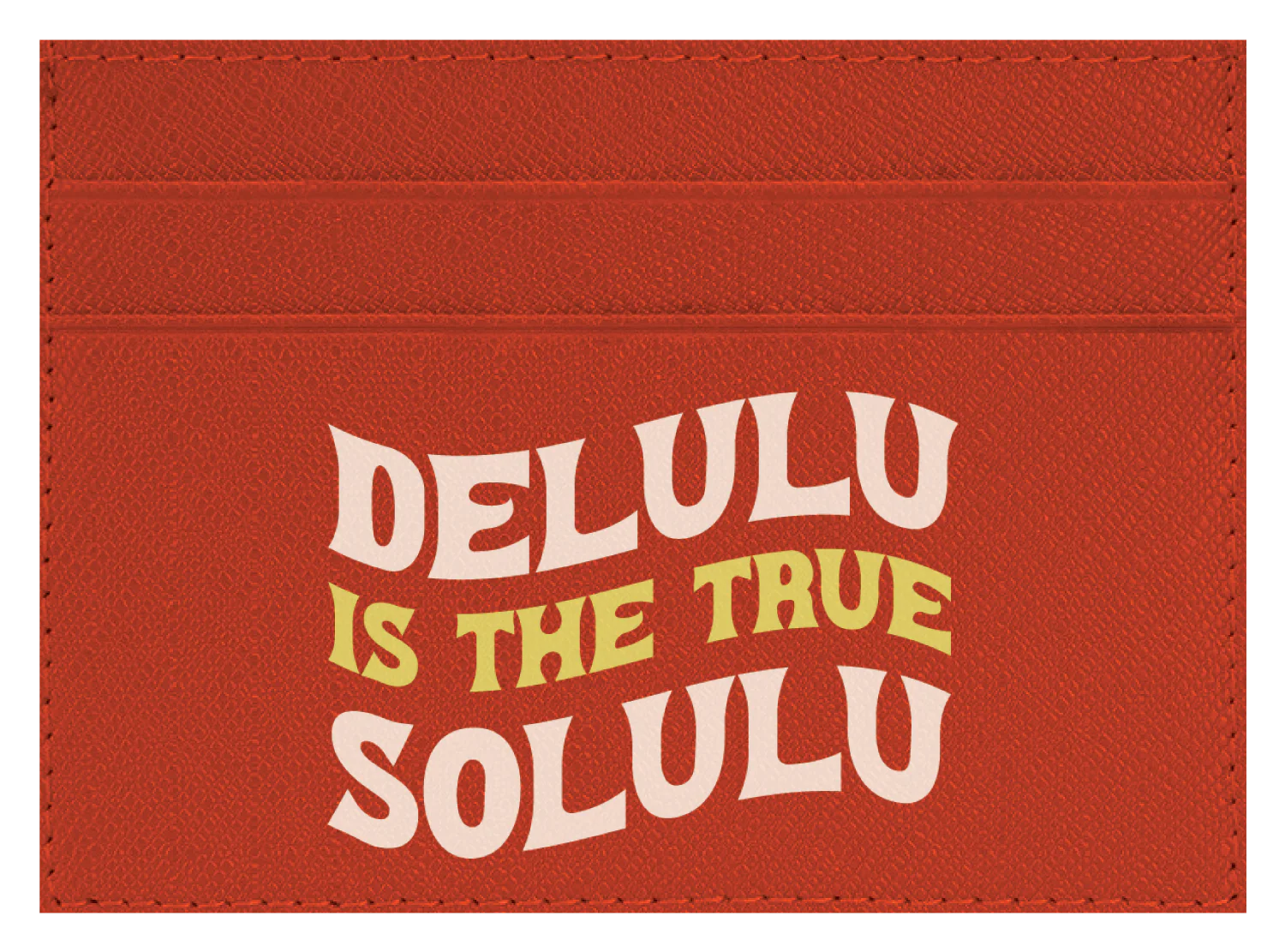 Delulu Is The True Solulu - Image 7
