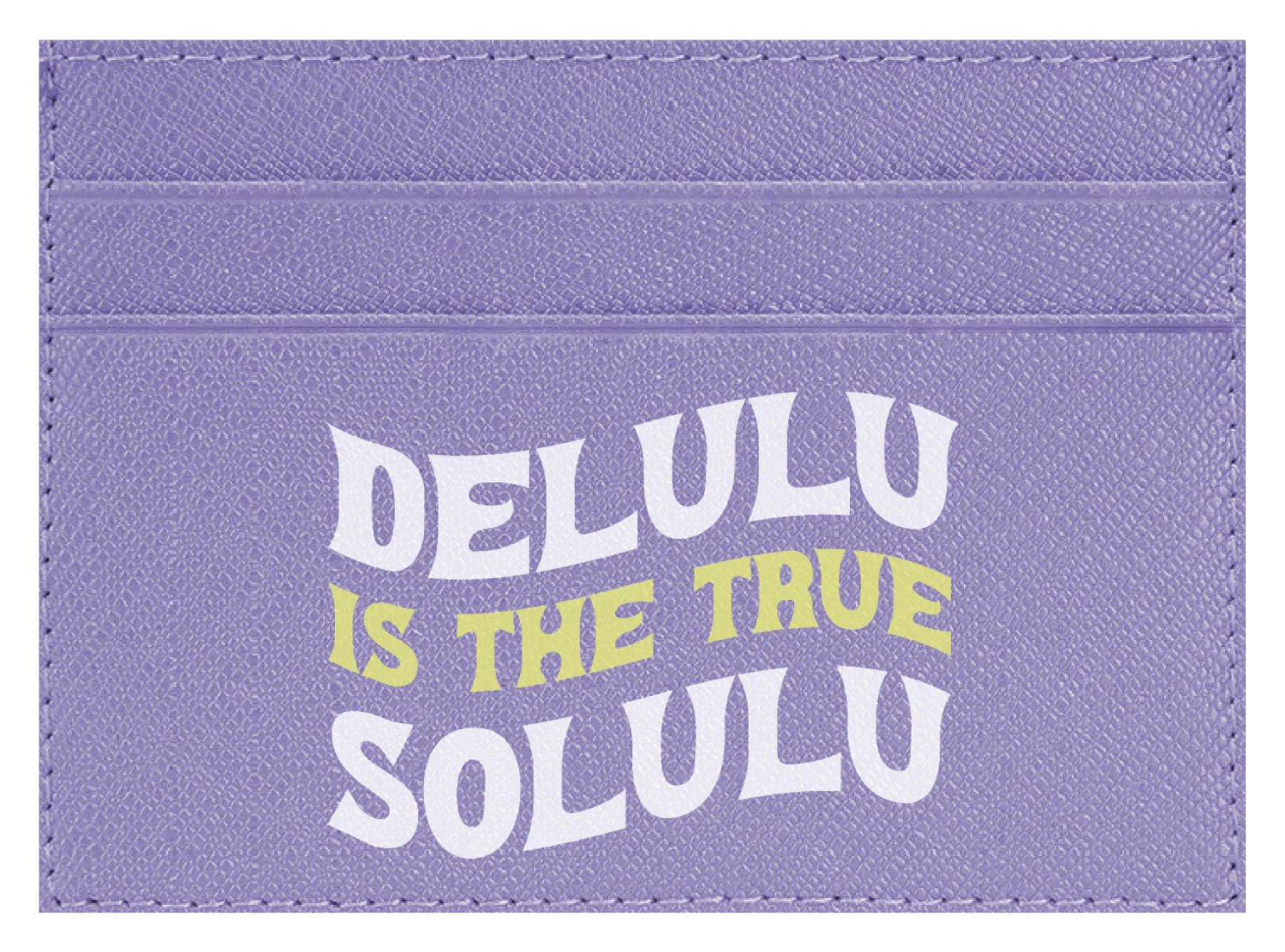 Delulu Is The True Solulu - Image 9