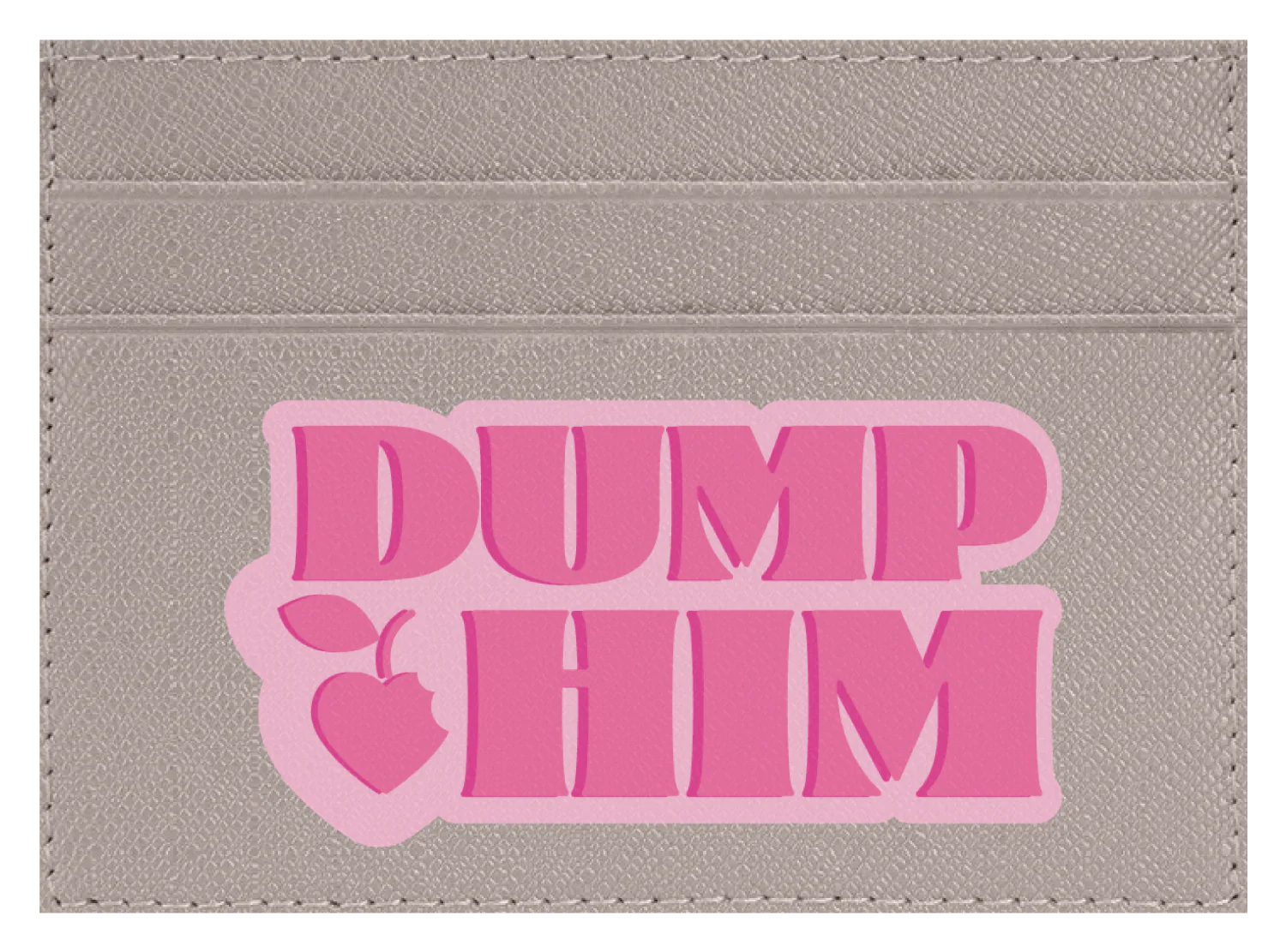 Dump Him - Image 4